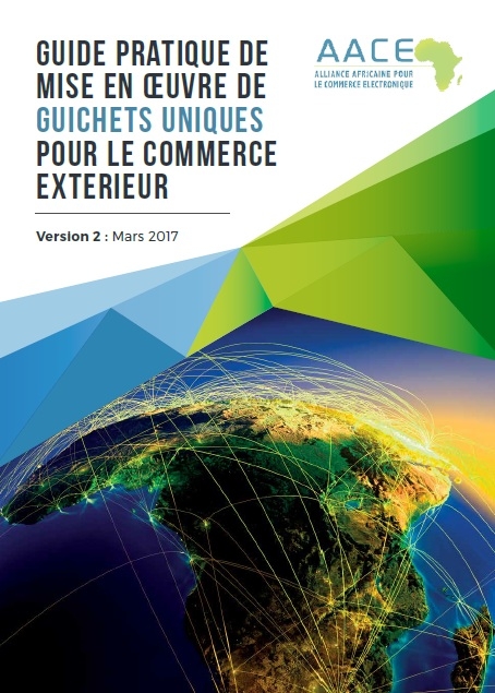 Guide pratique de mise en œuvre de Guichets uniques pour le commerce extérieur Version2